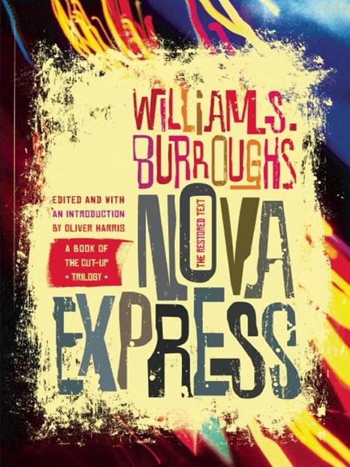 Title details for Nova Express by William S. Burroughs - Available